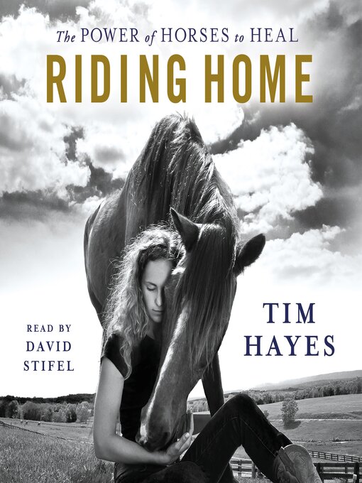 Title details for Riding Home by Tim Hayes - Available